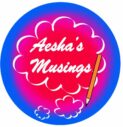 Aesha's Musings