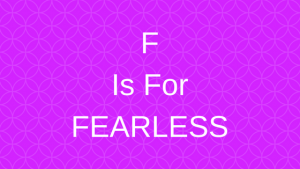 fearless